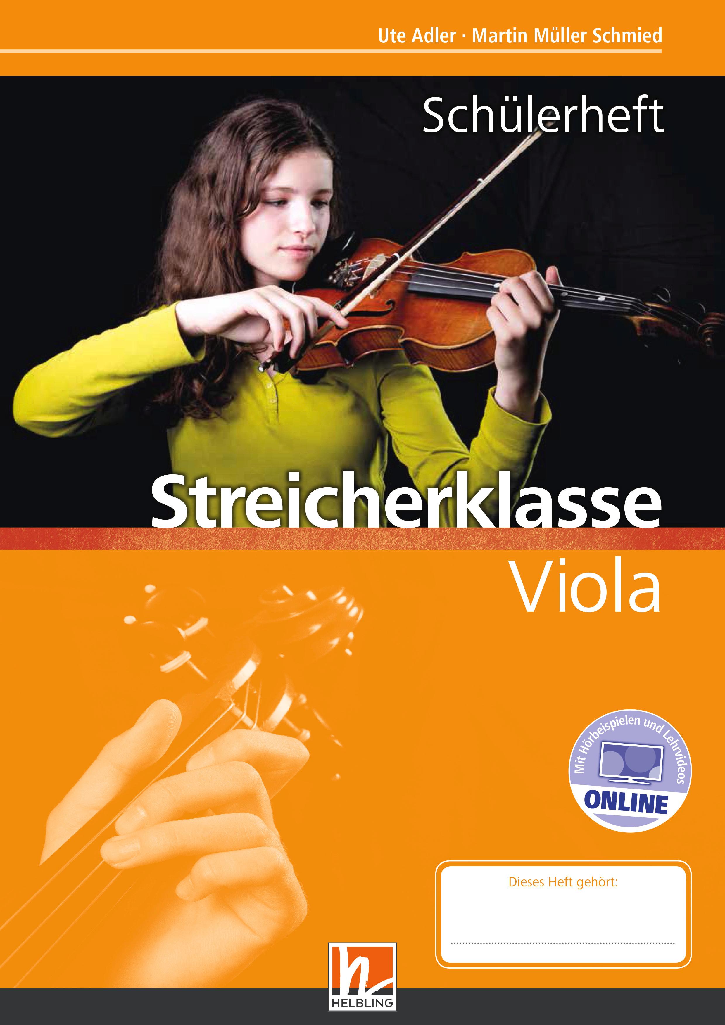 Leitfaden Streicherklasse. Schülerheft - Viola