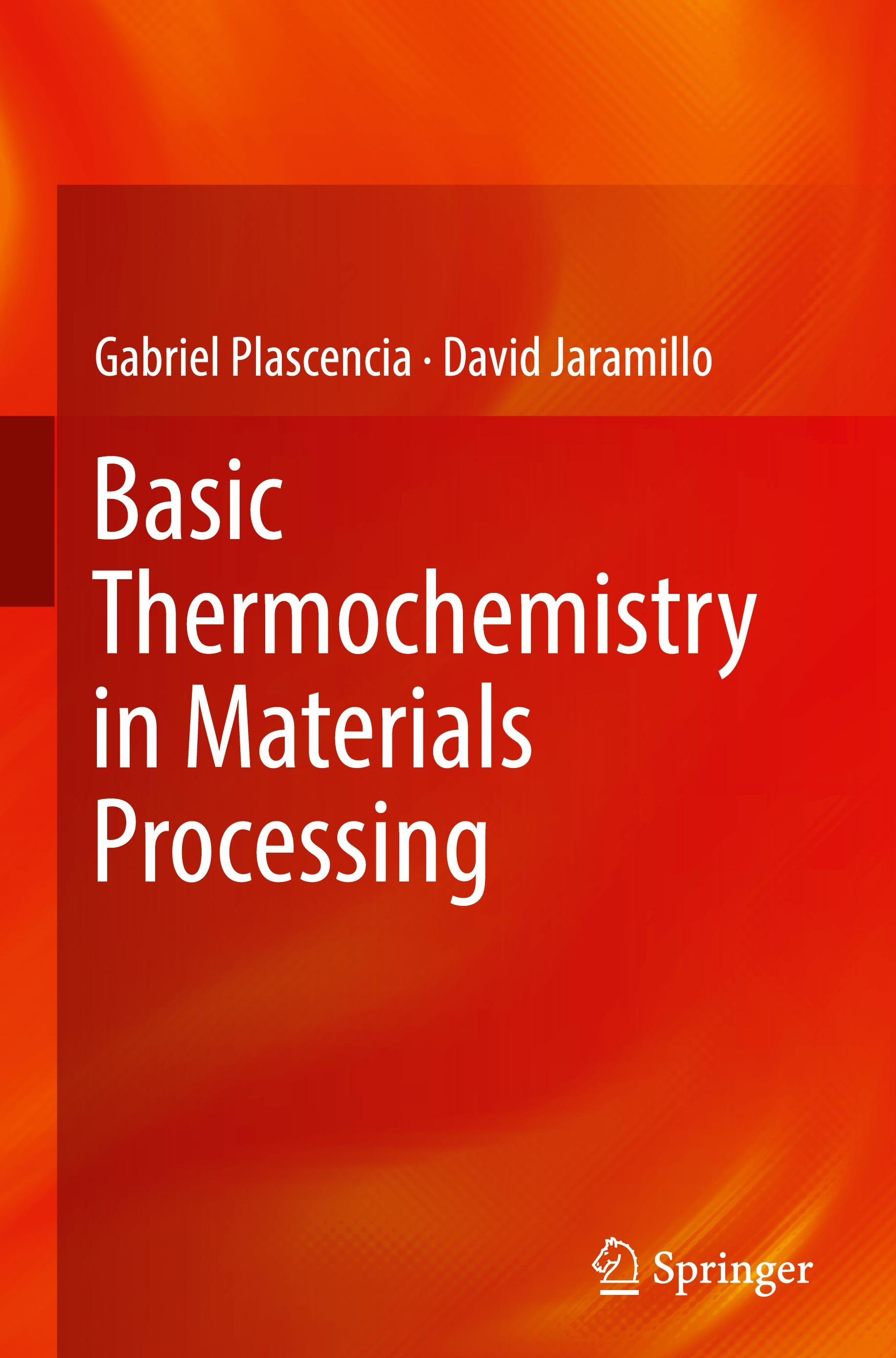 Basic Thermochemistry in Materials Processing