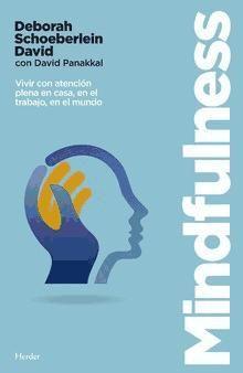 Mindfulness : vivir con atención plena en casa, en el trabajo, en el mundo