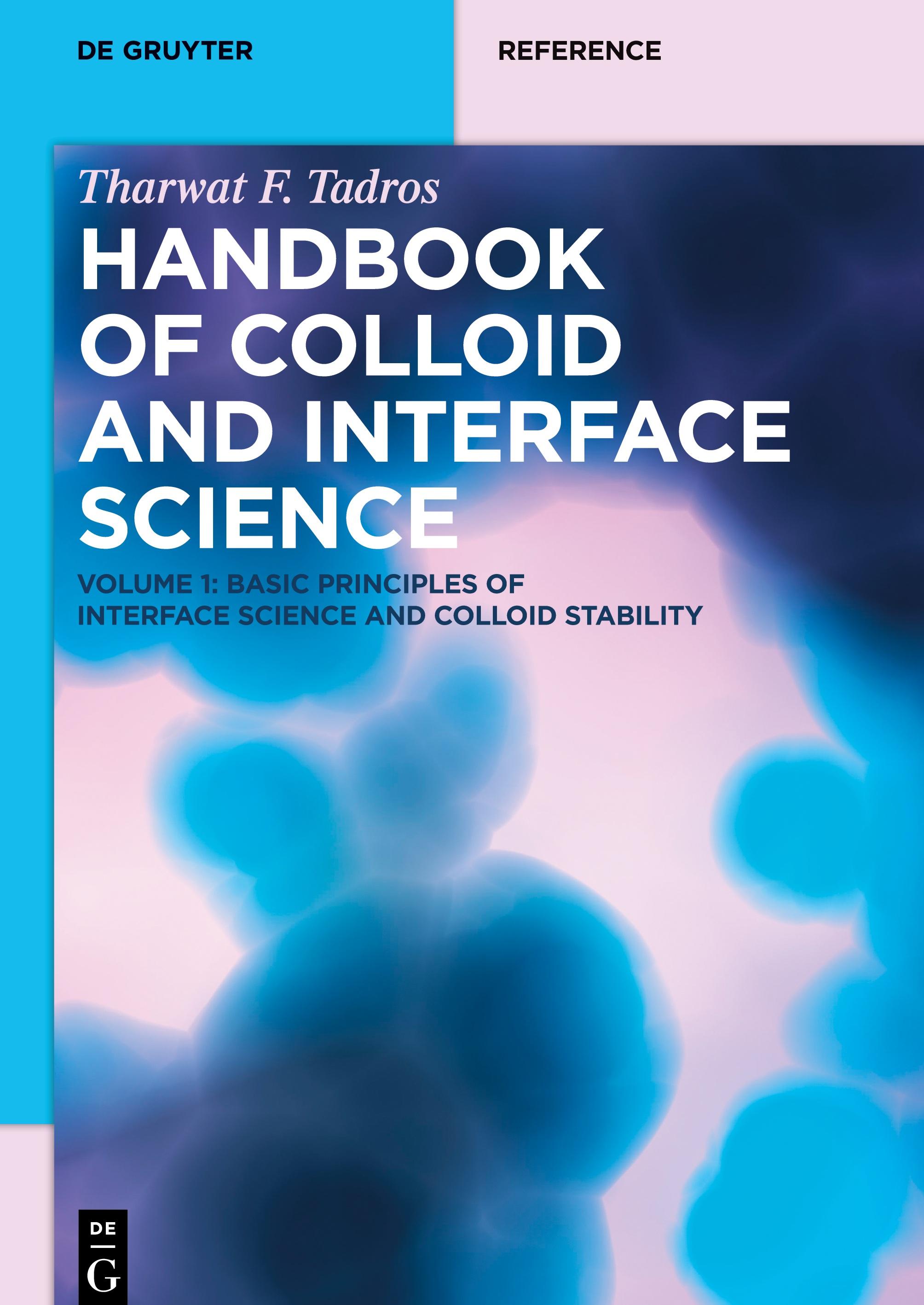 Basic Principles of Interface Science and Colloid Stability