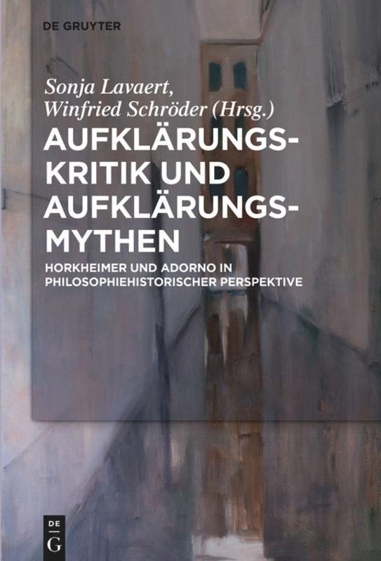 Aufklärungs-Kritik und Aufklärungs-Mythen