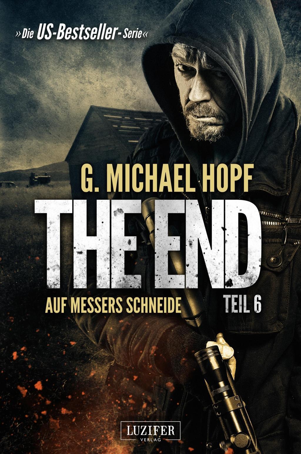 The End 6 - Auf Messers Schneide