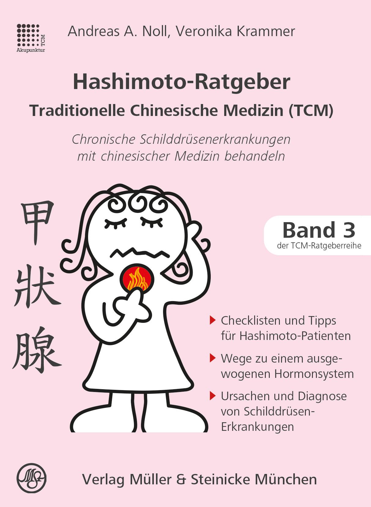 Hashimoto-Ratgeber Traditionelle Chinesische Medizin