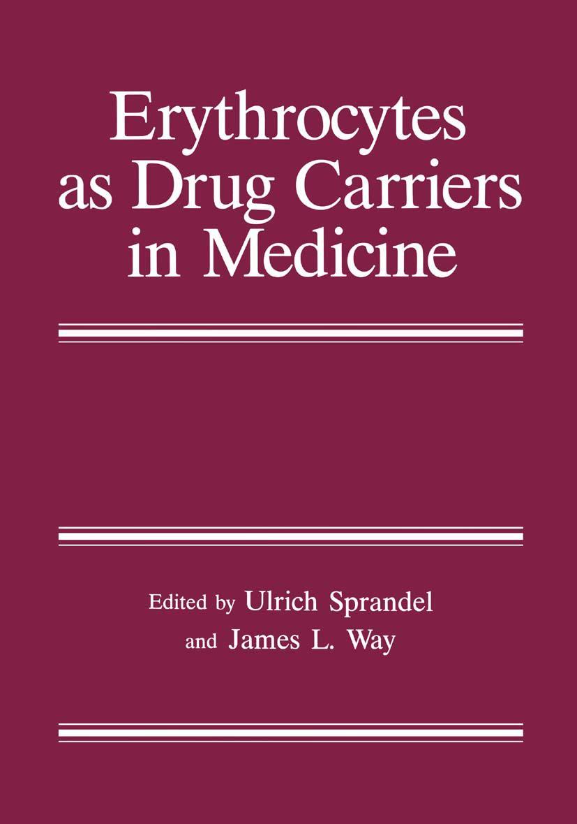 Erythrocytes as Drug Carriers in Medicine