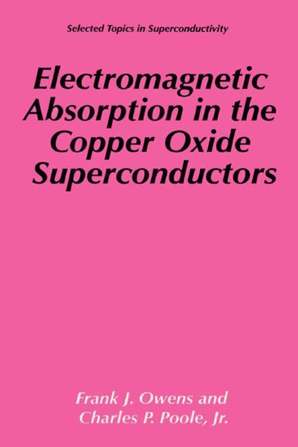 Electromagnetic Absorption in the Copper Oxide Superconductors