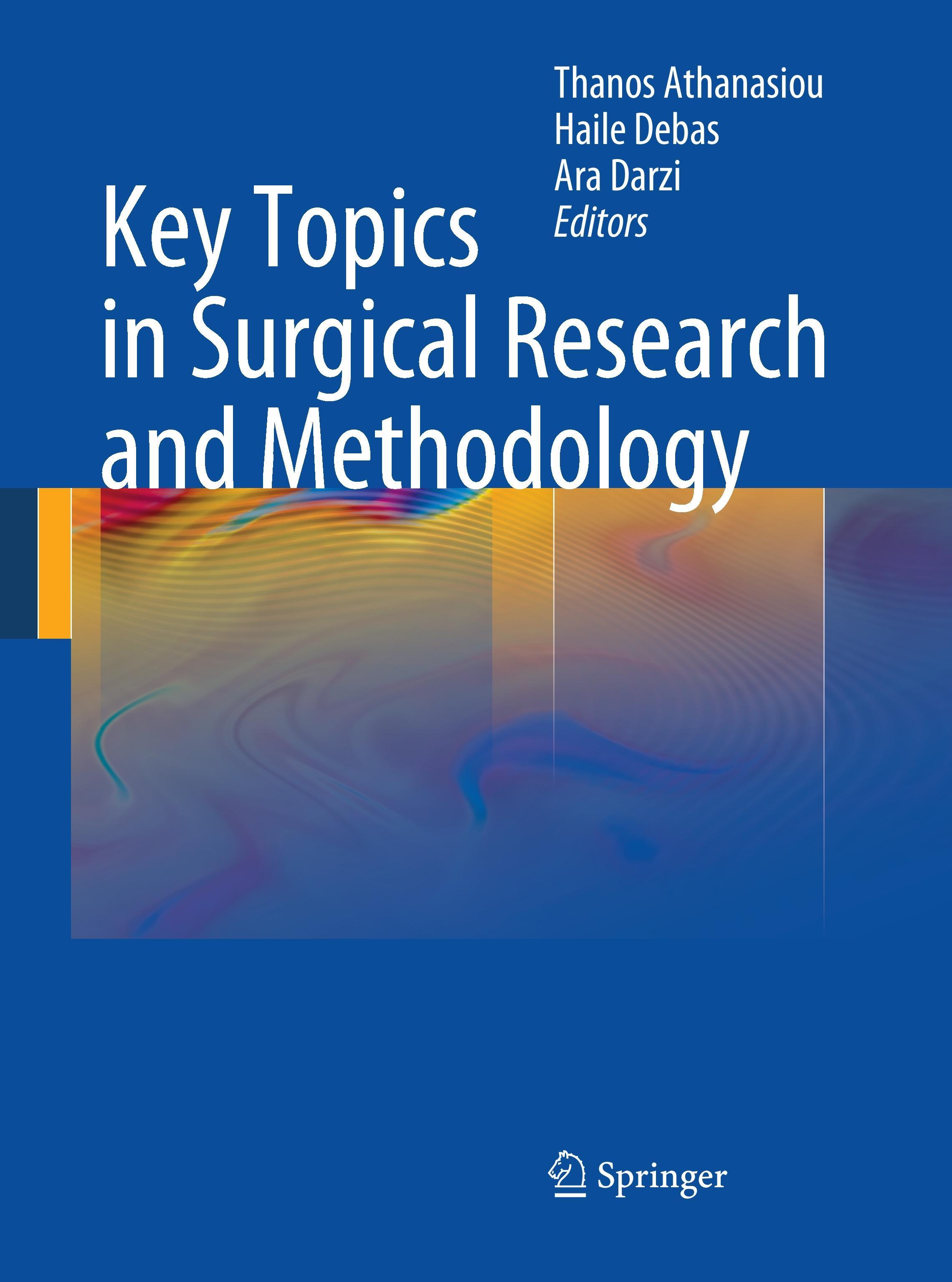 Key Topics in Surgical Research and Methodology