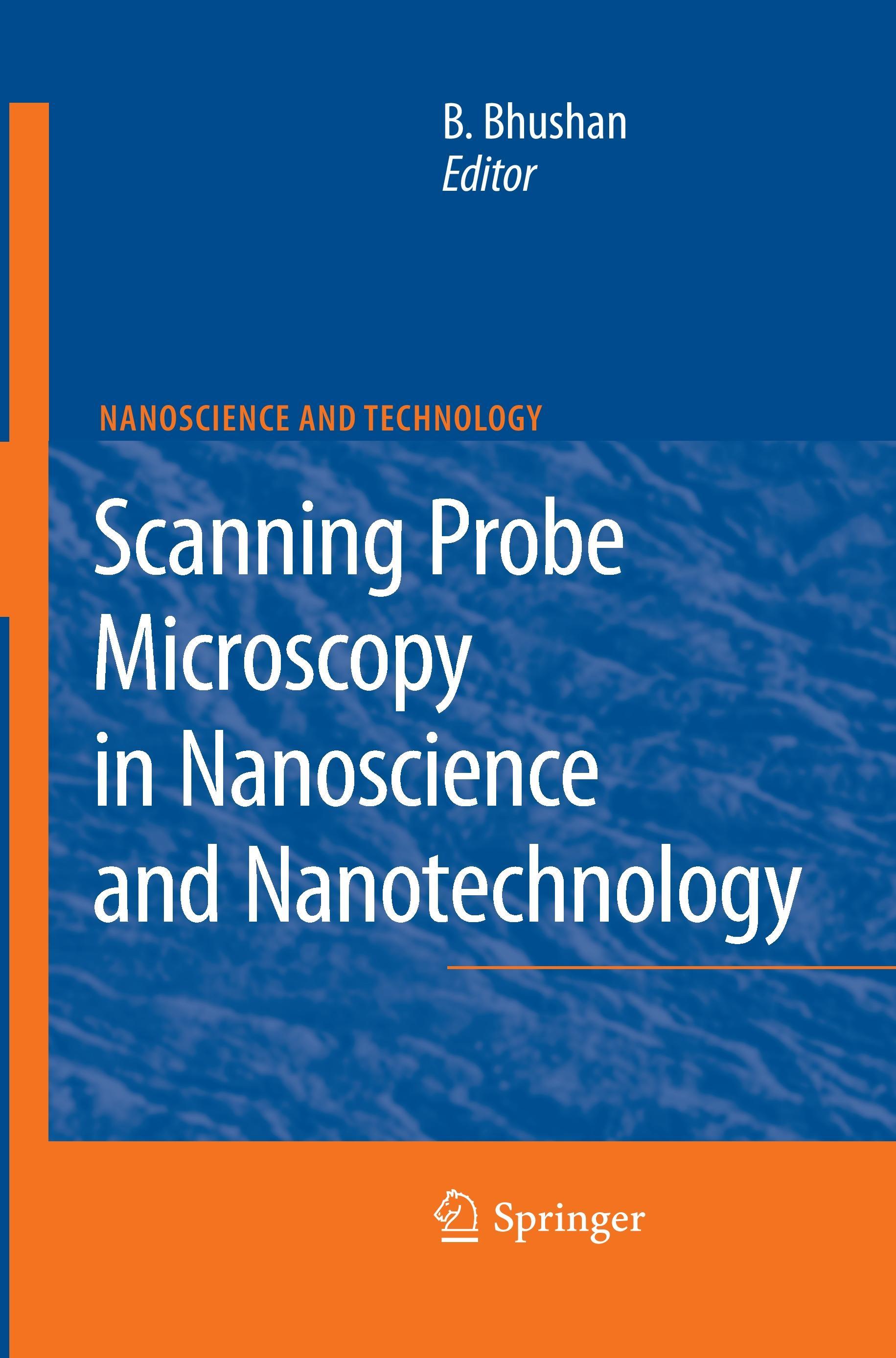 Scanning Probe Microscopy in Nanoscience and Nanotechnology