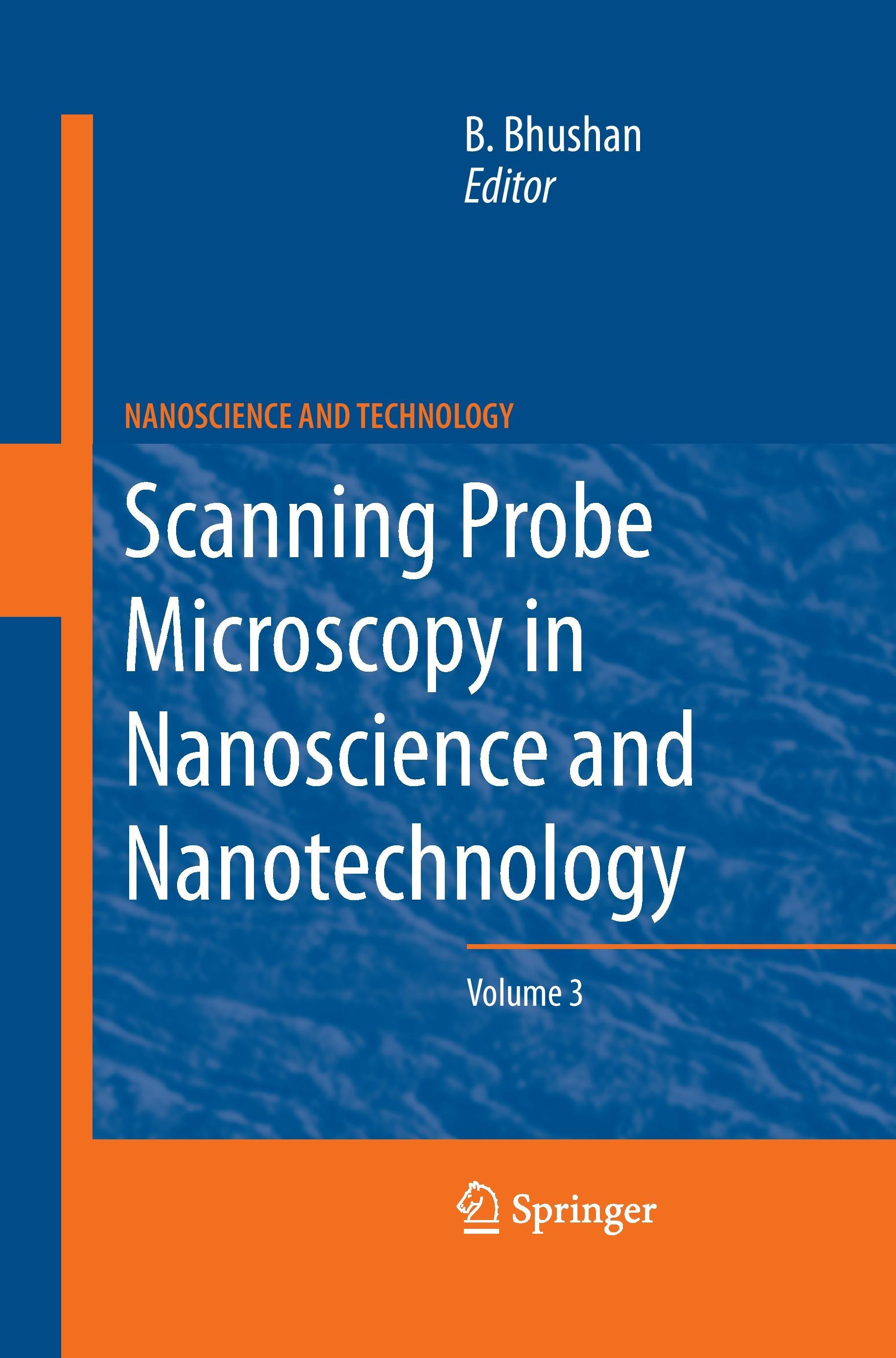 Scanning Probe Microscopy in Nanoscience and Nanotechnology 3