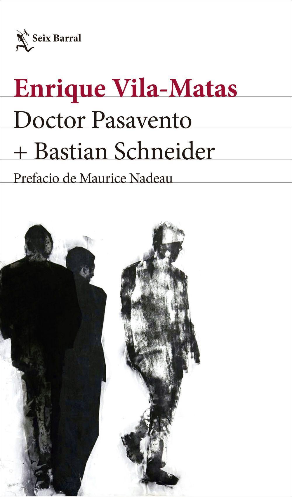 Doctor Pasavento + Bastian Schneider