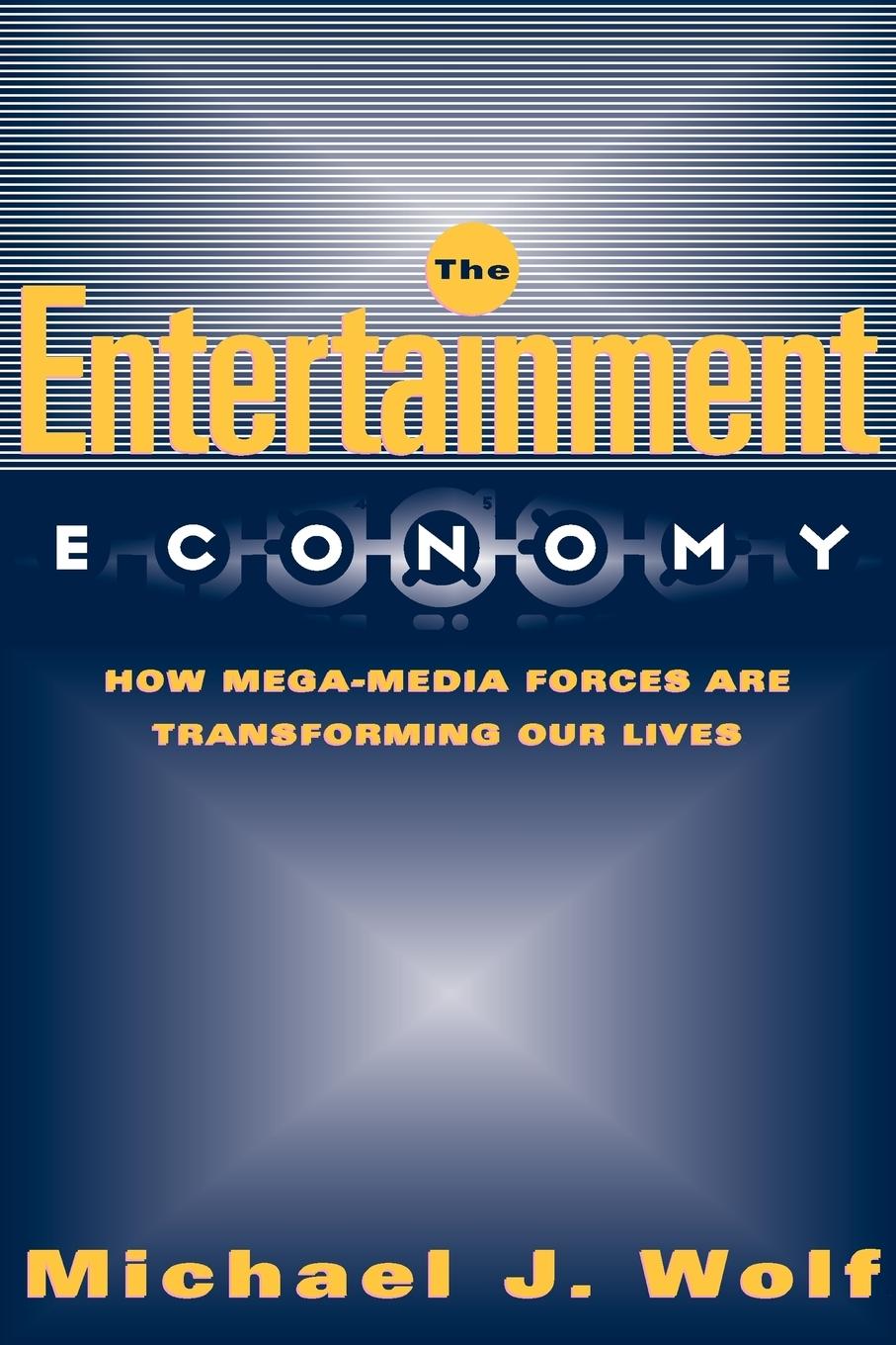 The Entertainment Economy