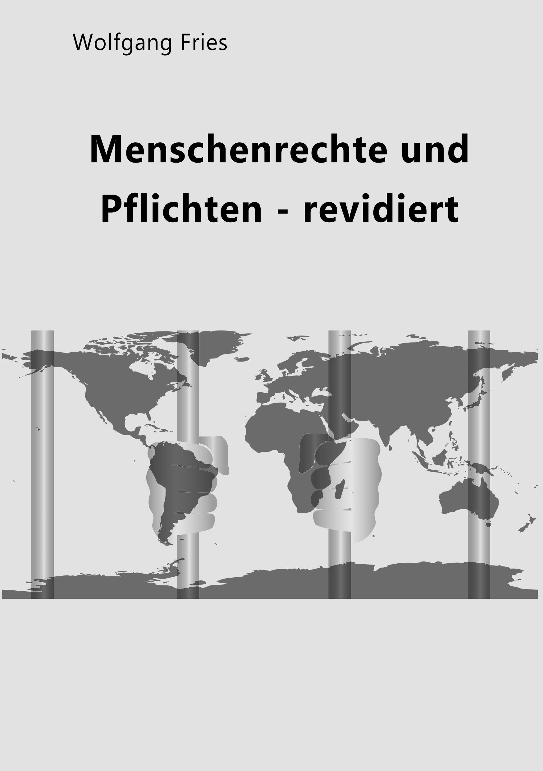 Menschenrechte und Pflichten - revidiert