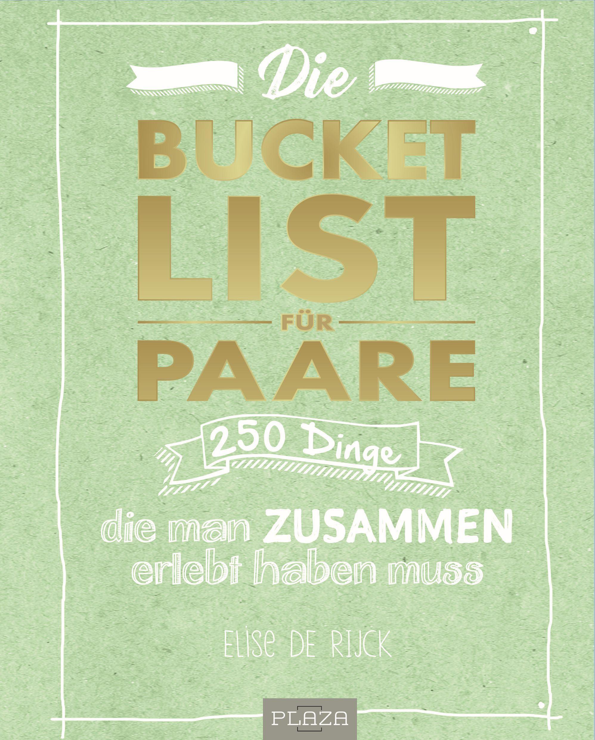 Die Bucket List für Paare