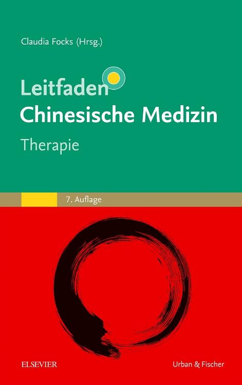 Leitfaden Chinesische Medizin - Therapie