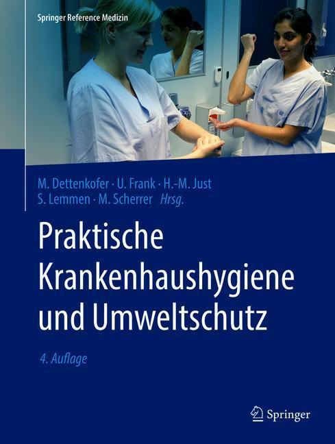 Praktische Krankenhaushygiene und Umweltschutz