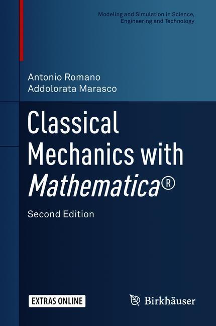 Classical Mechanics with Mathematica®