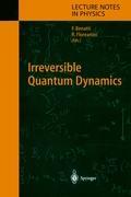 Irreversible Quantum Dynamics