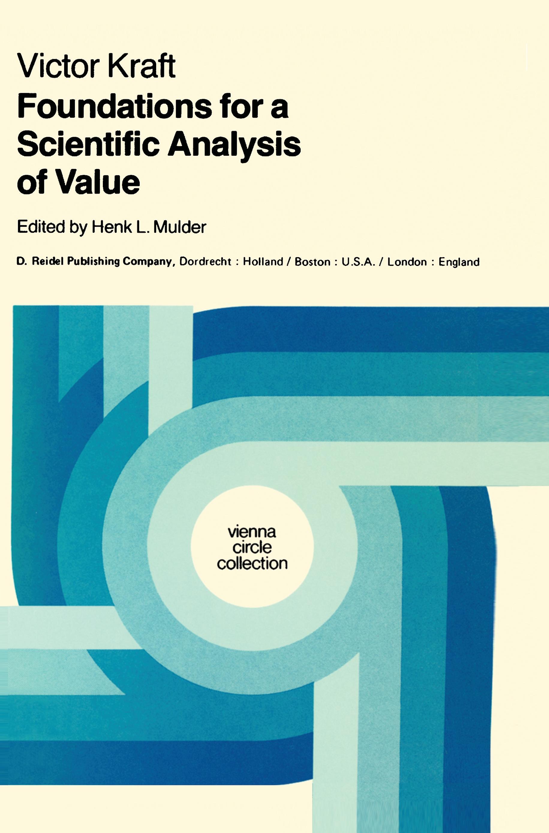 Foundations for a Scientific Analysis of Value