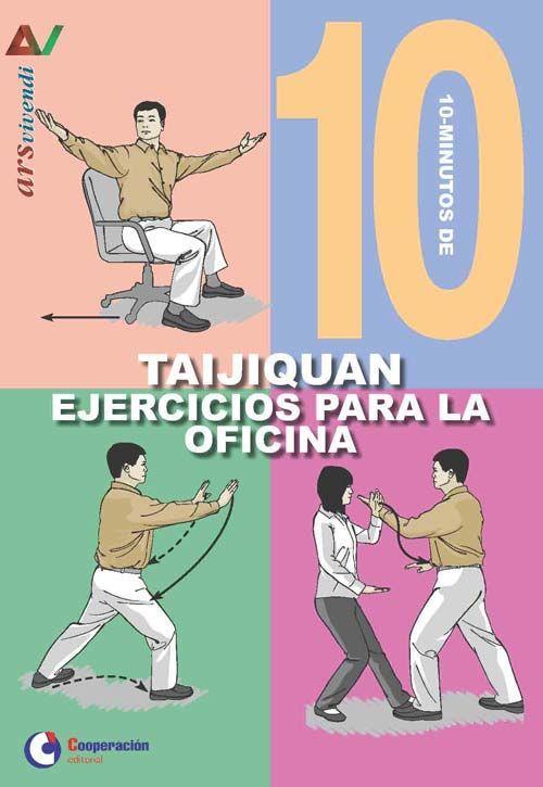 10 minutos de ejercicios para la oficina : Taijiquan