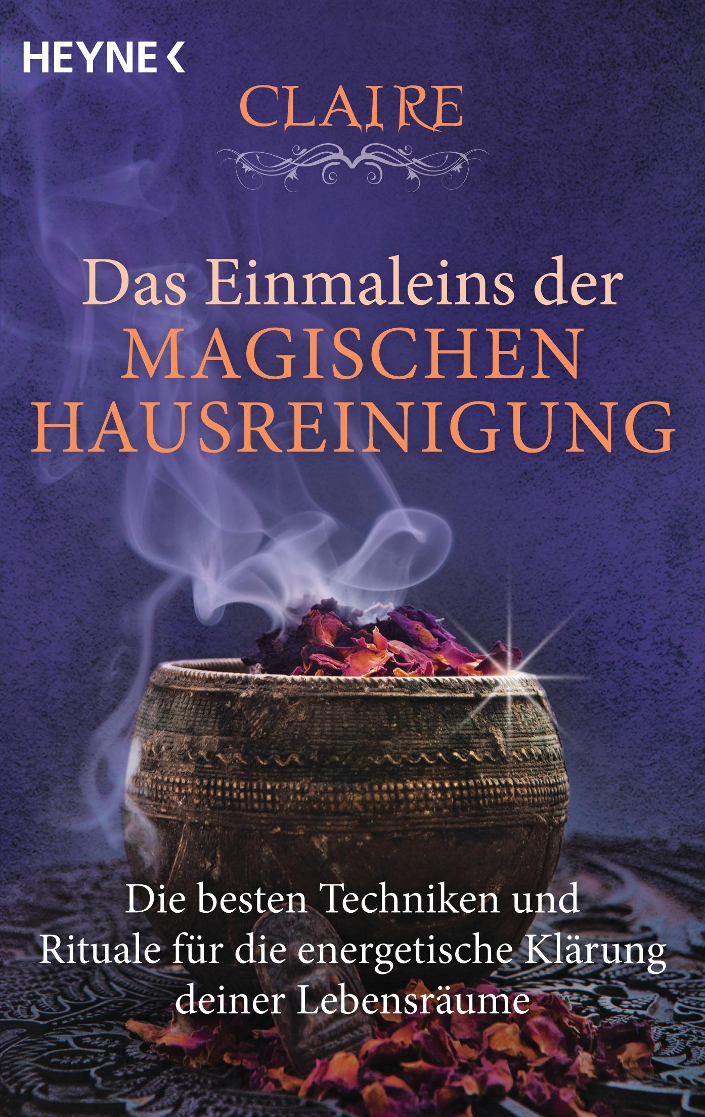 Das Einmaleins der magischen Hausreinigung