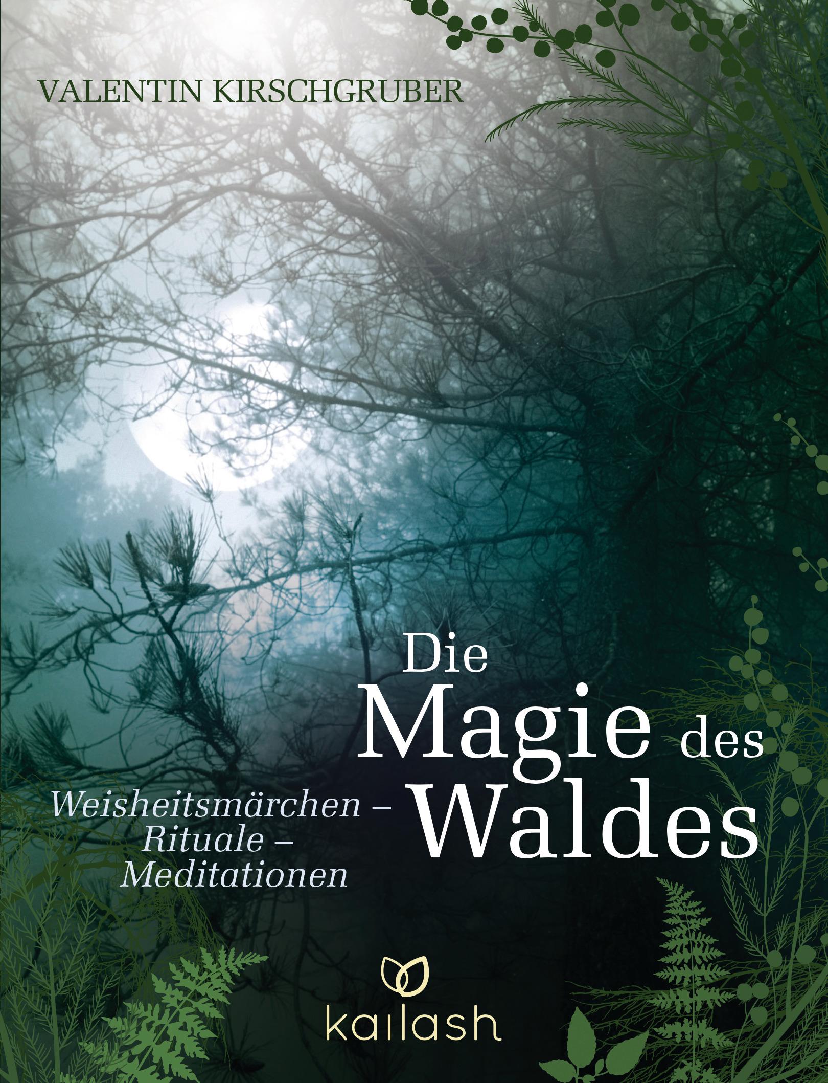 Die Magie des Waldes