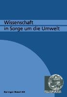 Wissenschaft in Sorge um die Umwelt