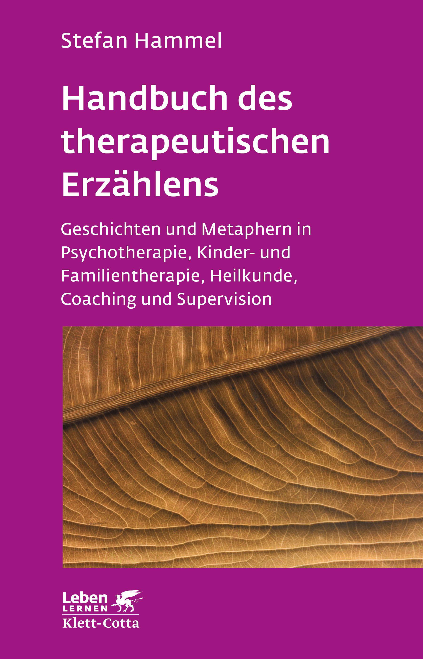 Handbuch des therapeutischen Erzählens (Leben lernen, Bd. 221)