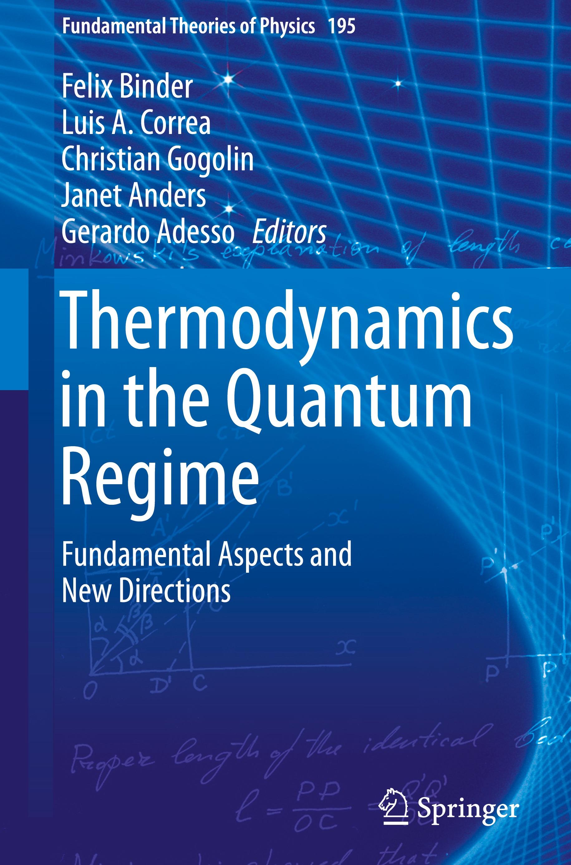 Thermodynamics in the Quantum Regime