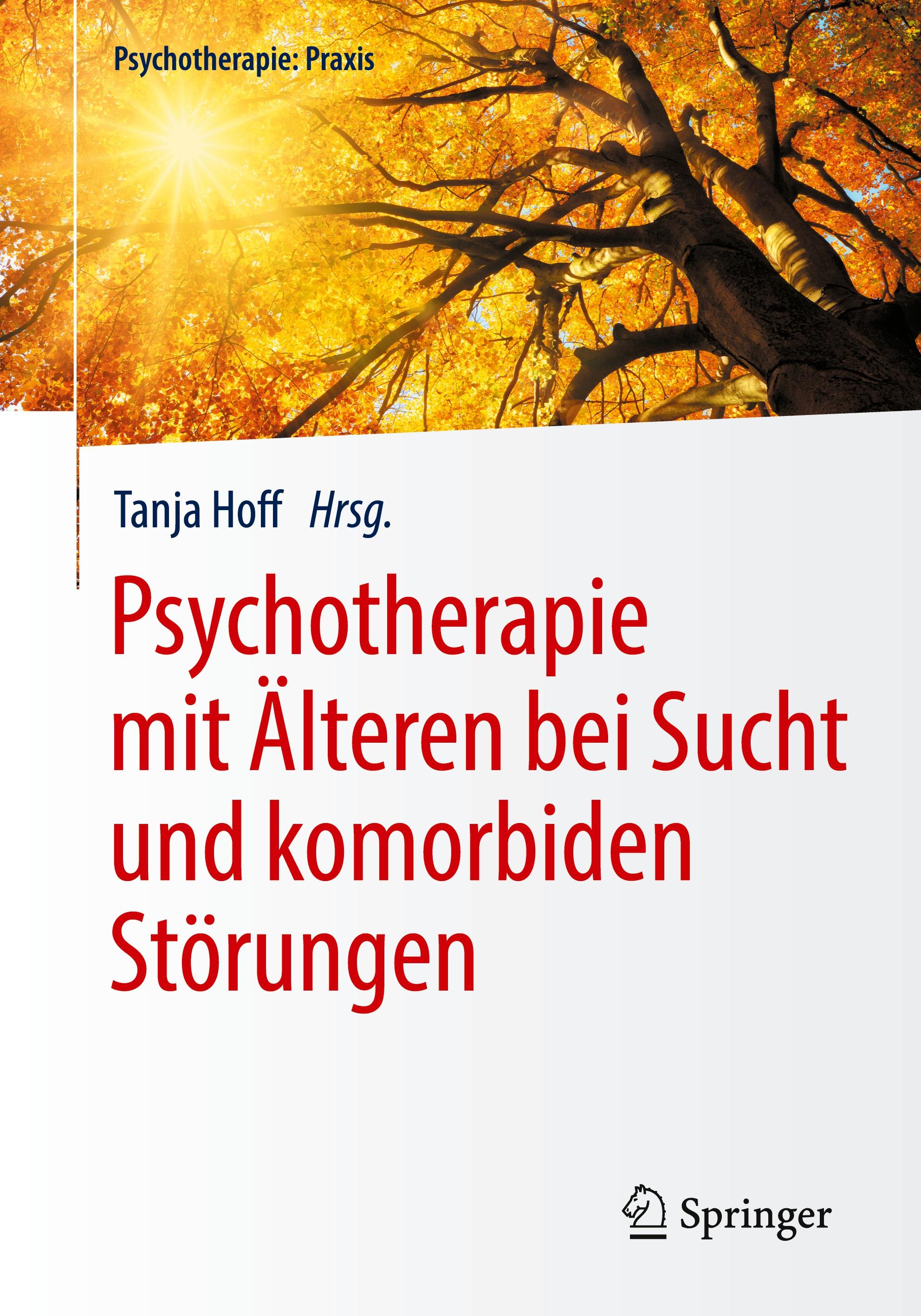 Psychotherapie mit Älteren bei Sucht und komorbiden Störungen