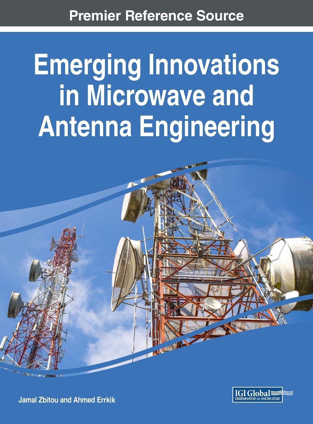 Emerging Innovations in Microwave and Antenna Engineering