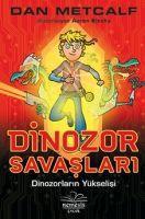 Dinozor Savaslari 1 - Dinozorlarin Yükselisi