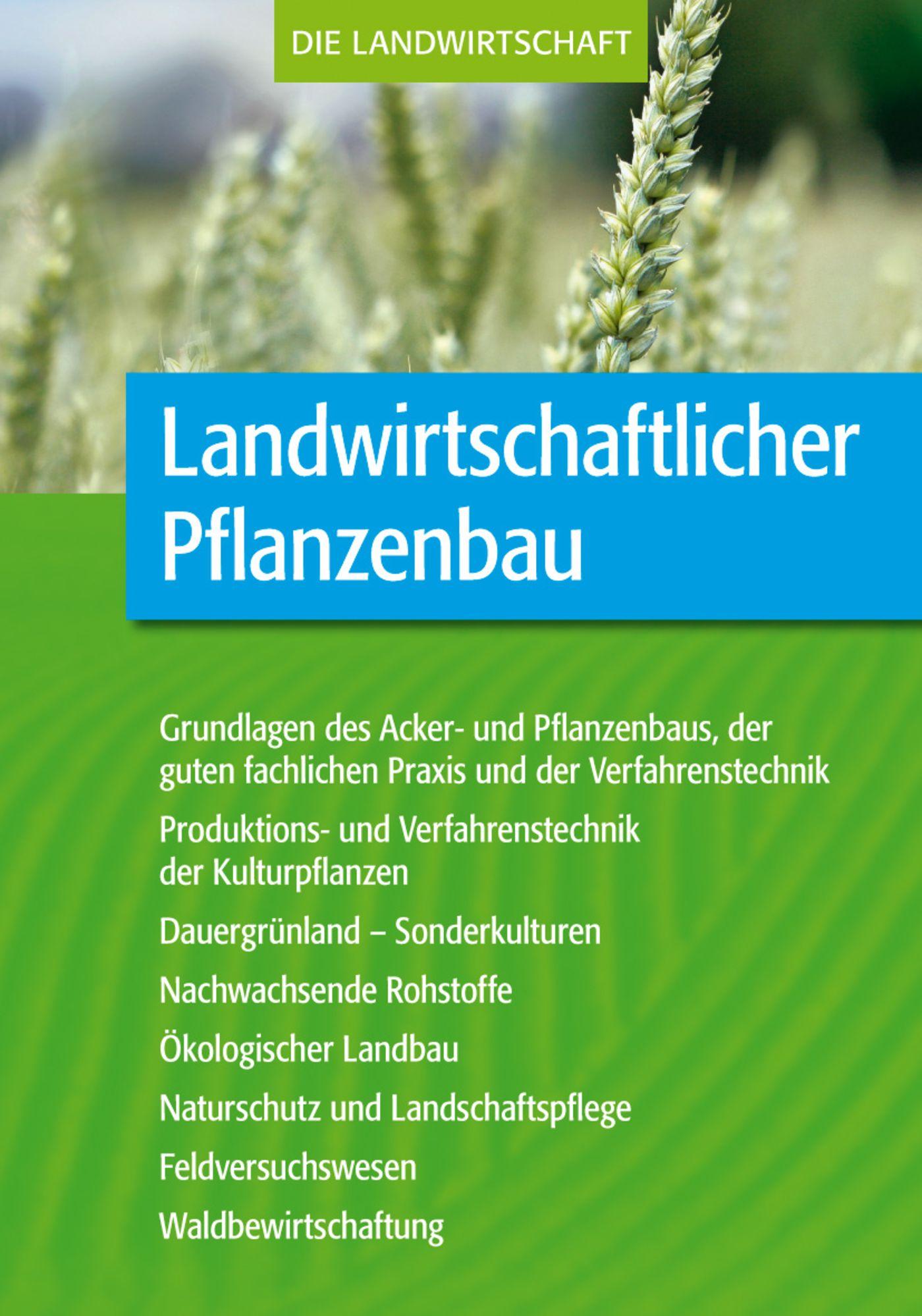 Landwirtschaftlicher Pflanzenbau