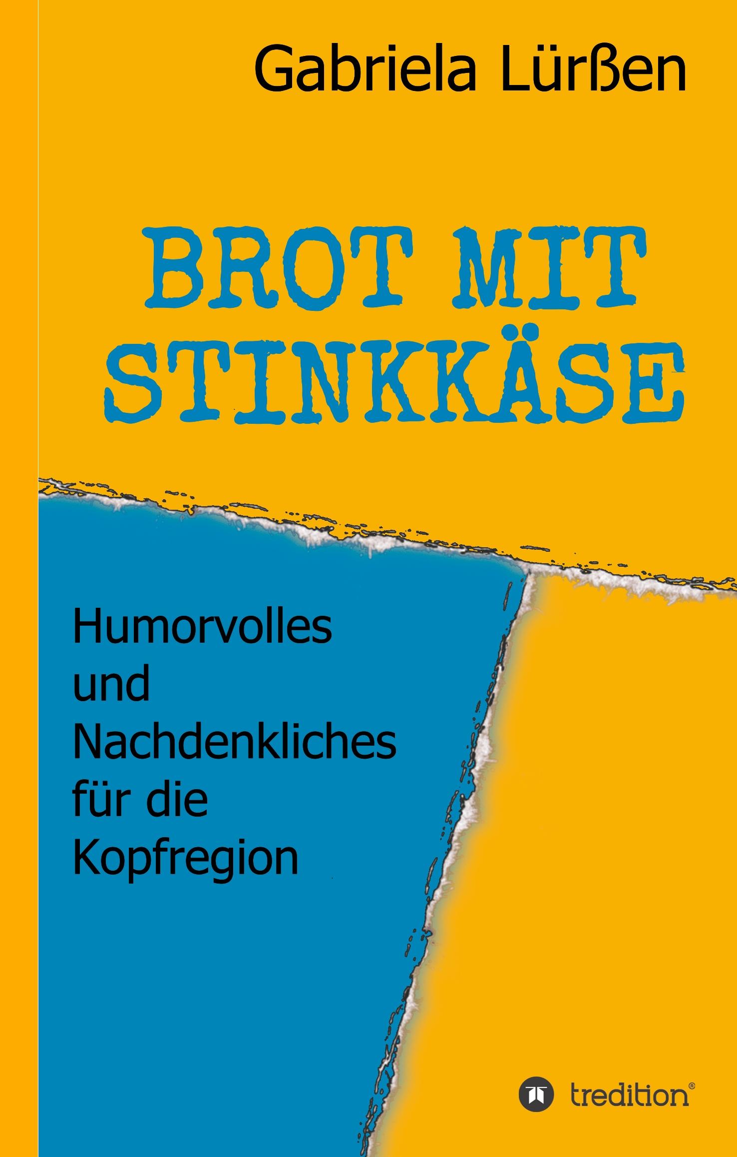 BROT MIT STINKKÄSE