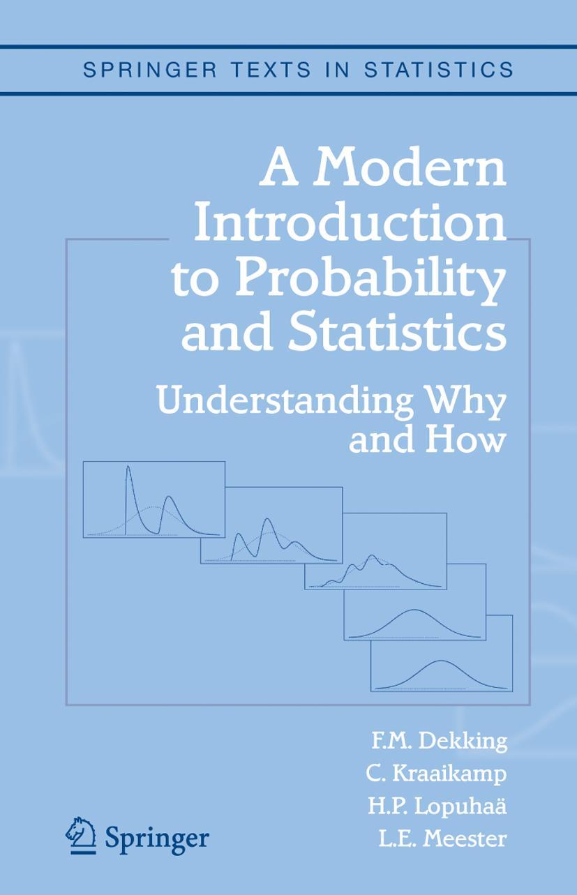 A Modern Introduction to Probability and Statistics