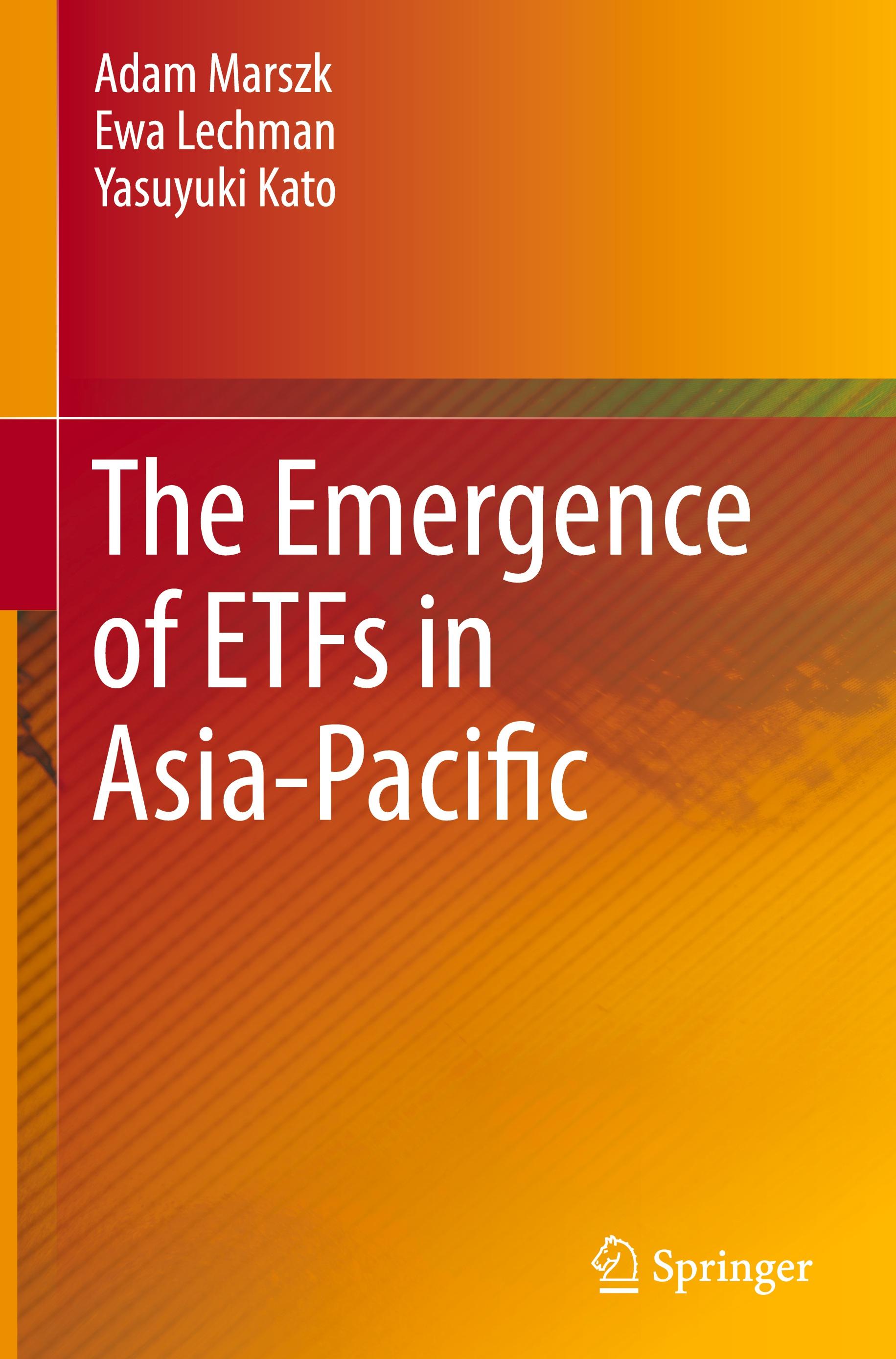 The Emergence of ETFs in Asia-Pacific