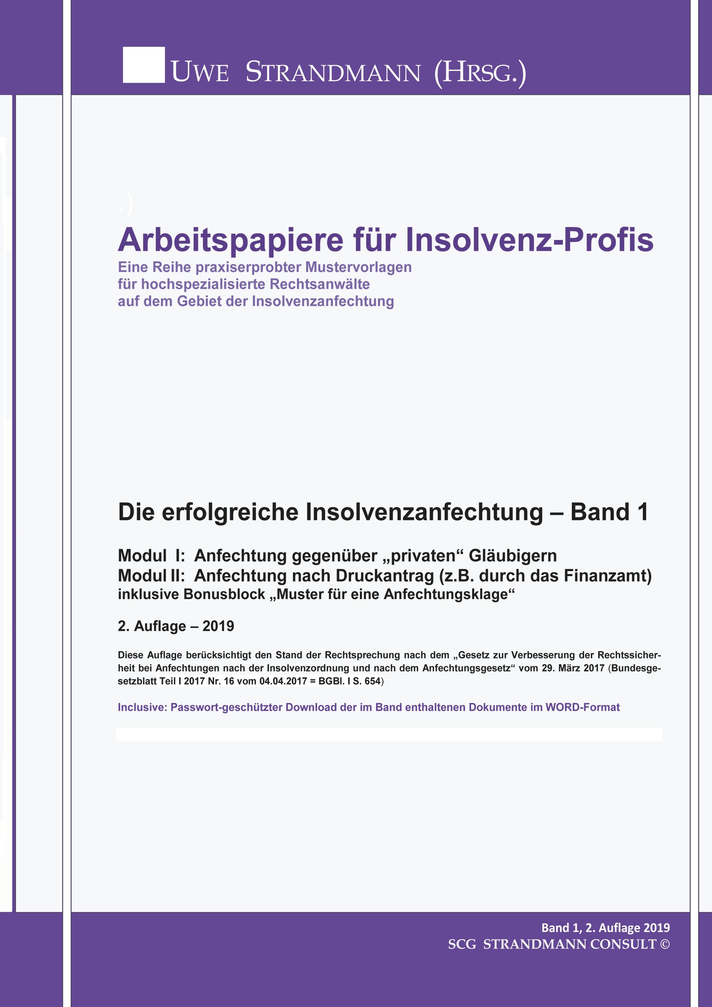 Die erfolgreiche Insolvenzanfechtung ¿ Band 1