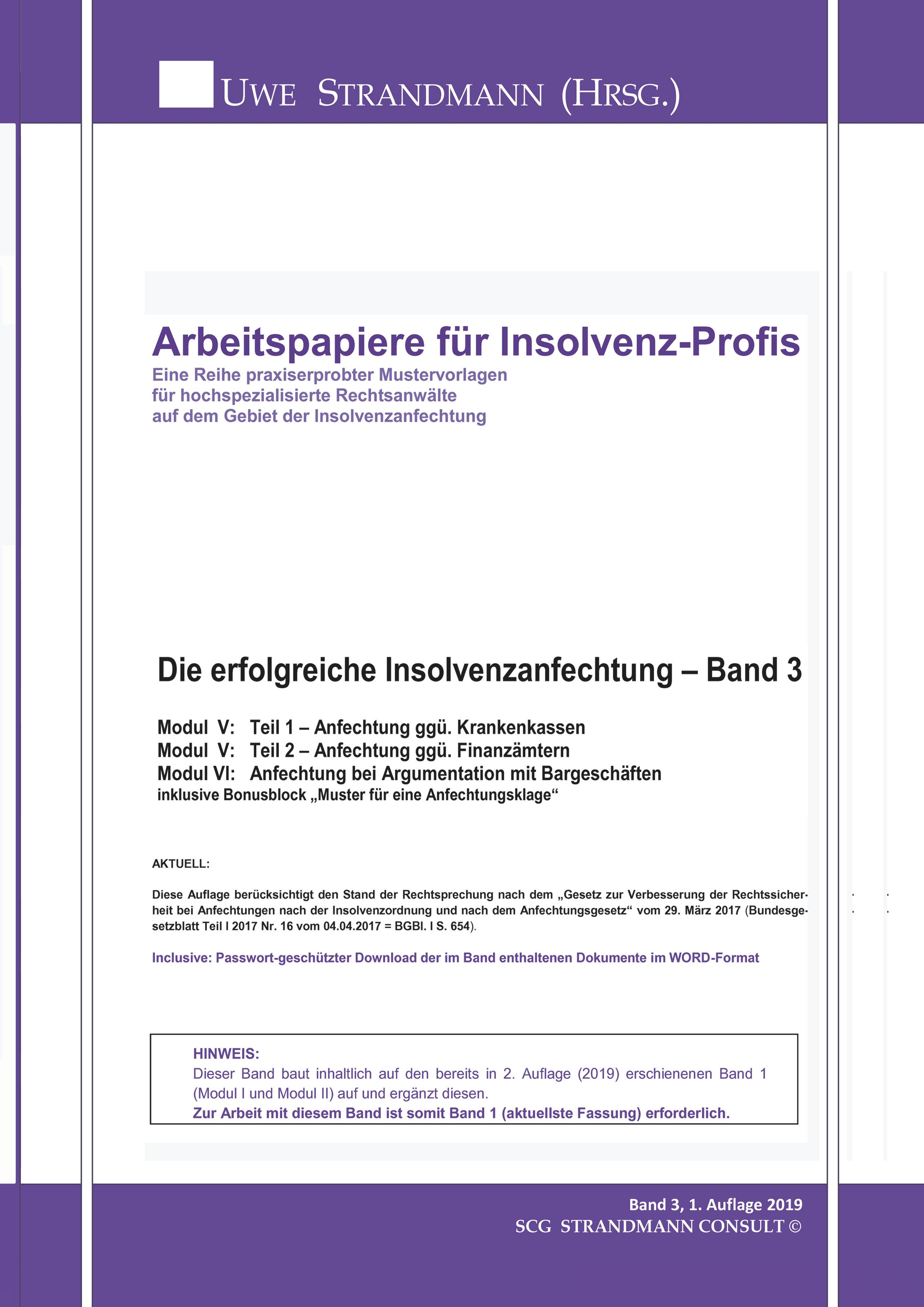 Die erfolgreiche Insolvenzanfechtung ¿ Band 3