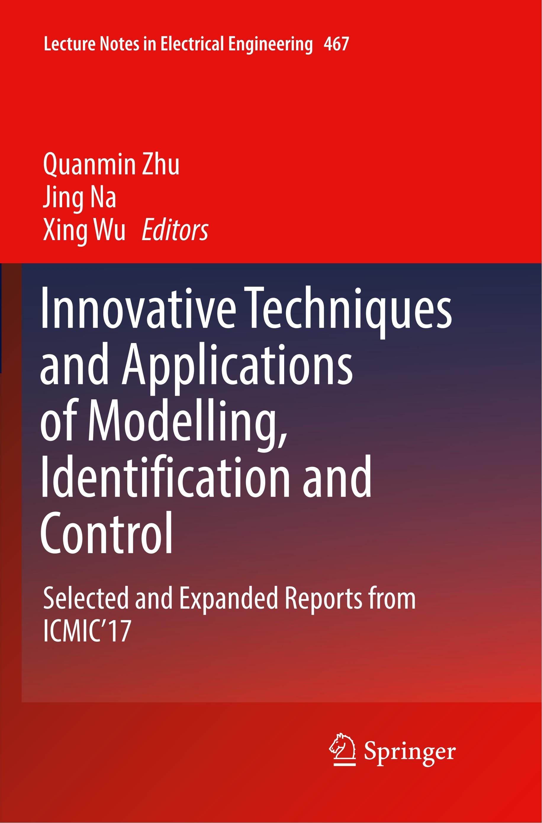 Innovative Techniques and Applications of Modelling, Identification and Control