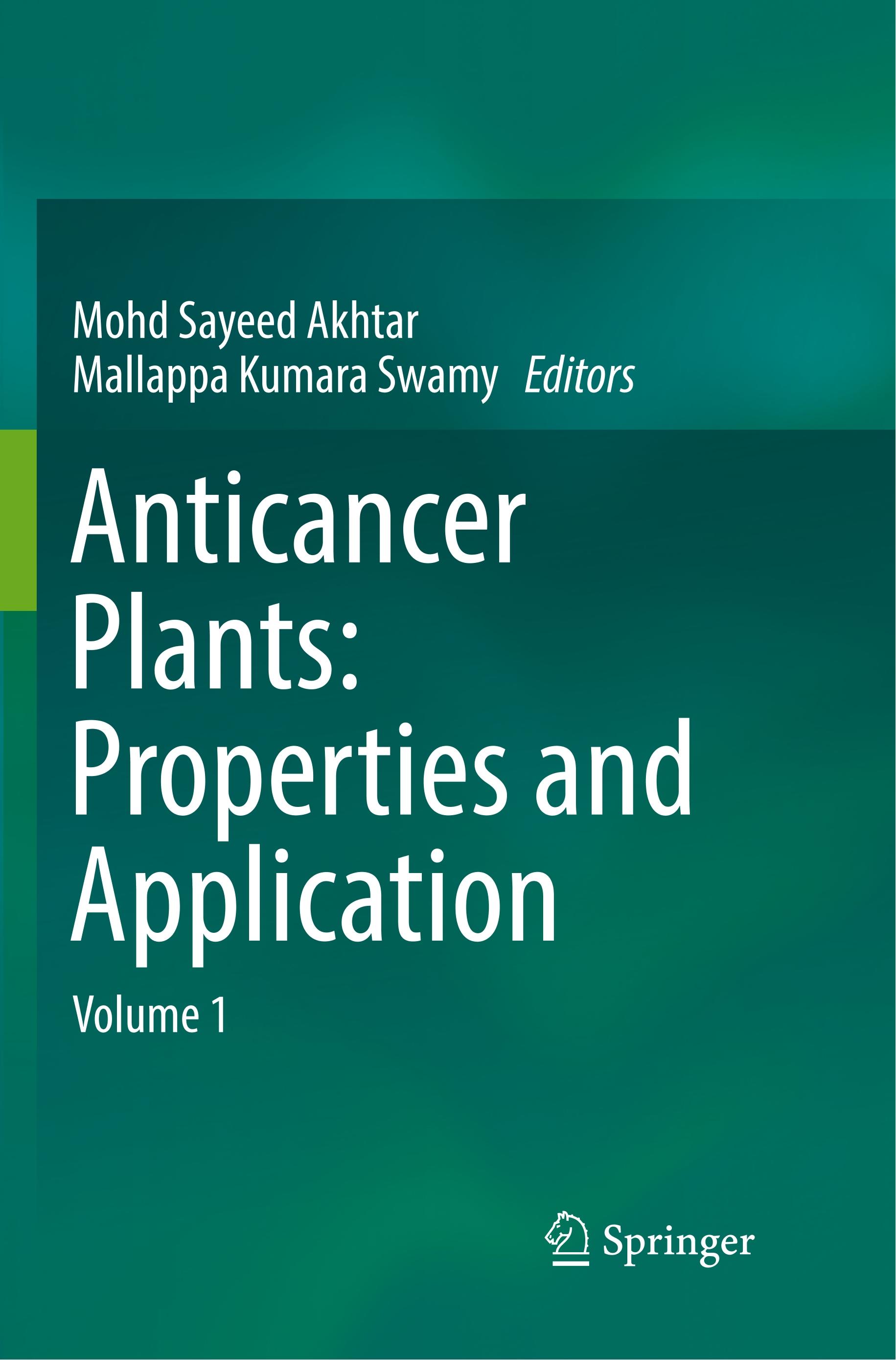 Anticancer plants: Properties and Application