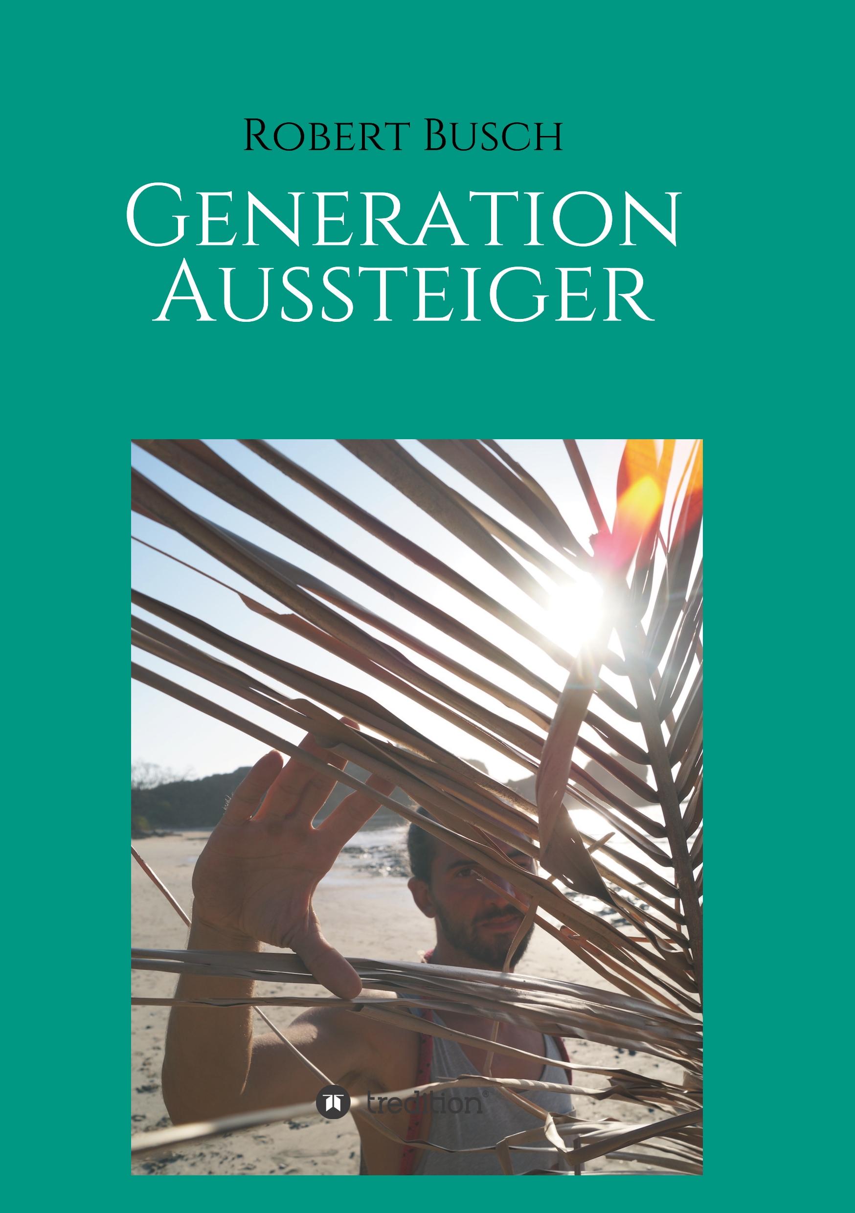 Generation Aussteiger