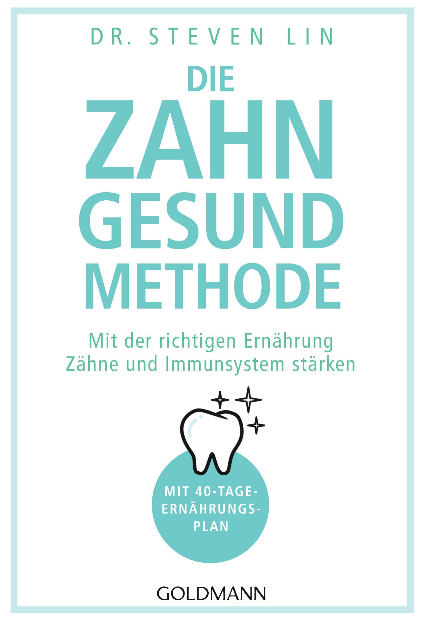 Die Zahn-gesund-Methode