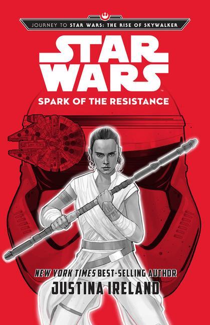 Journey to Star Wars: The Rise of Skywalker: Spark of the Resistance