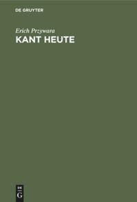 Kant Heute