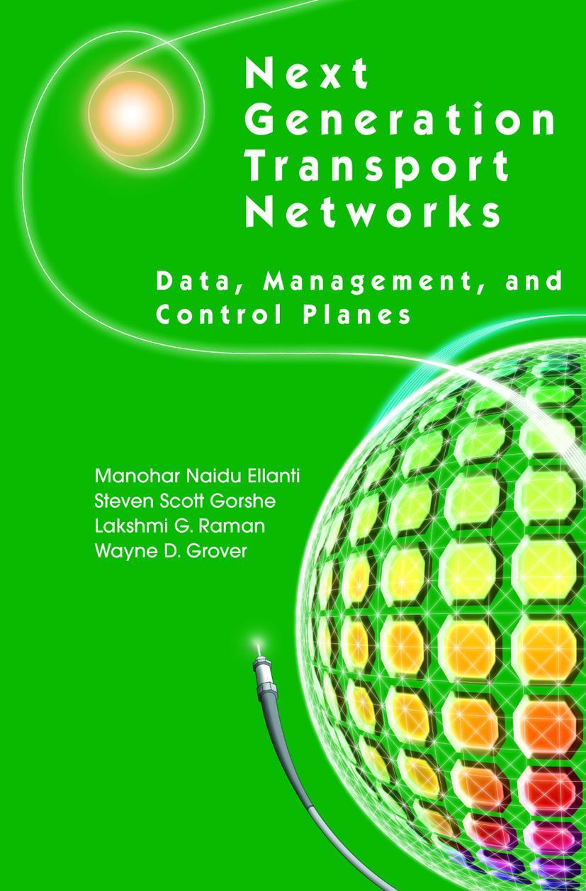 Next Generation Transport Networks