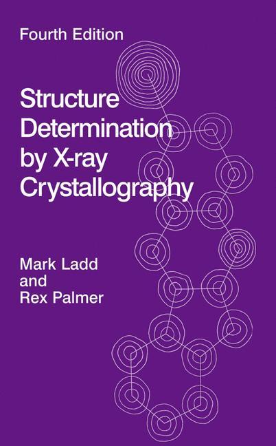 Structure Determination by X-ray Crystallography