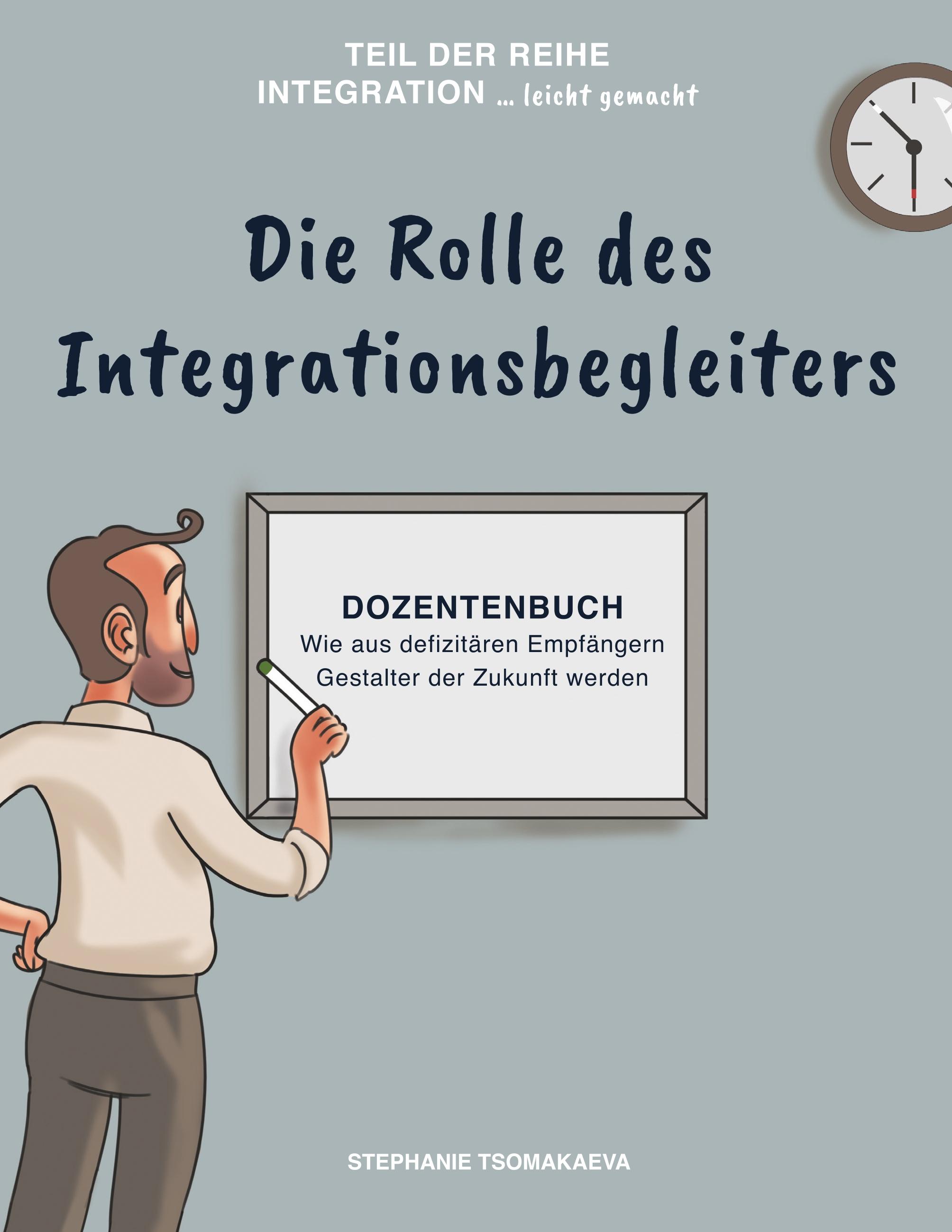 Die Rolle des Integrationsbegleiters