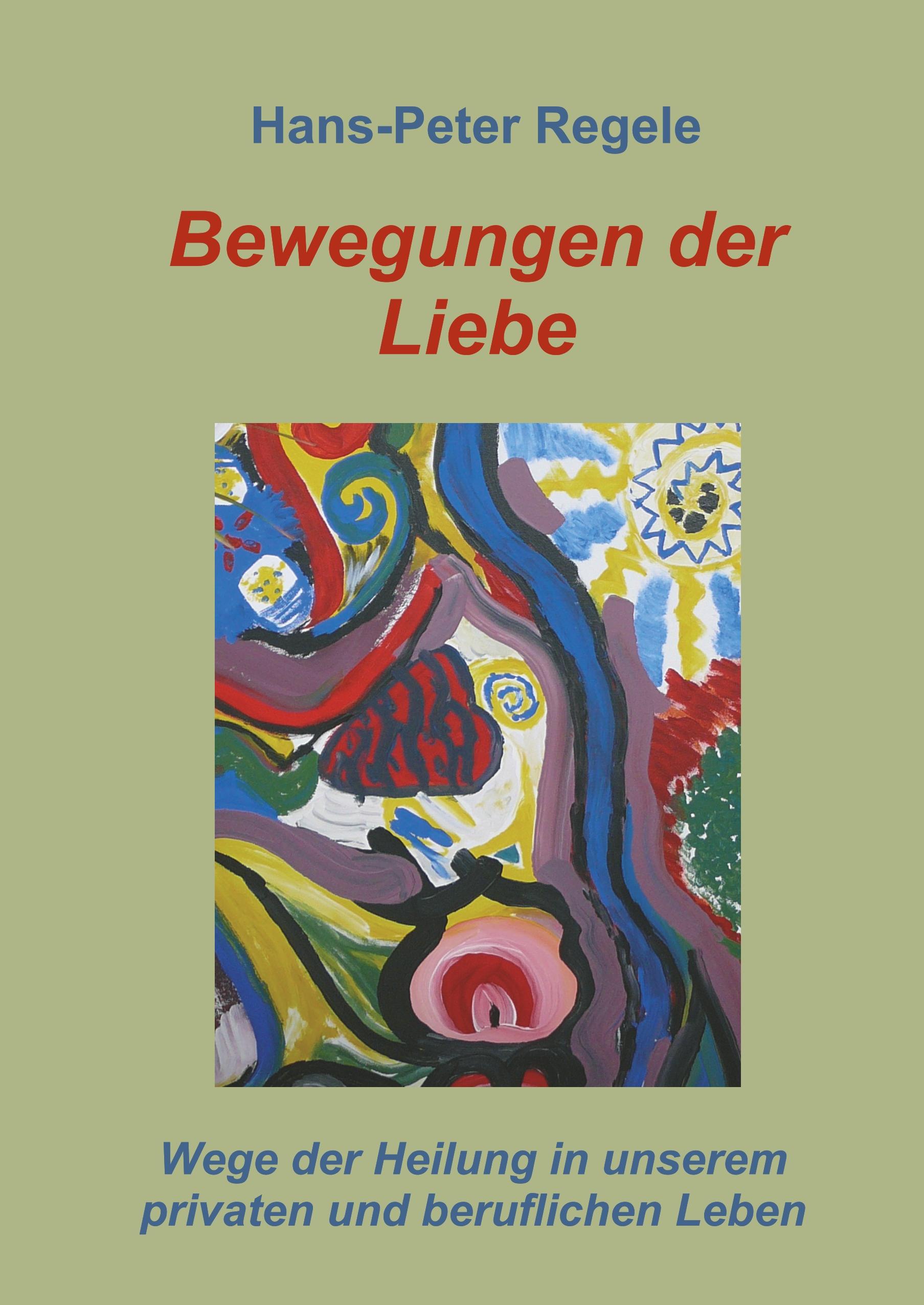 Bewegungen der Liebe