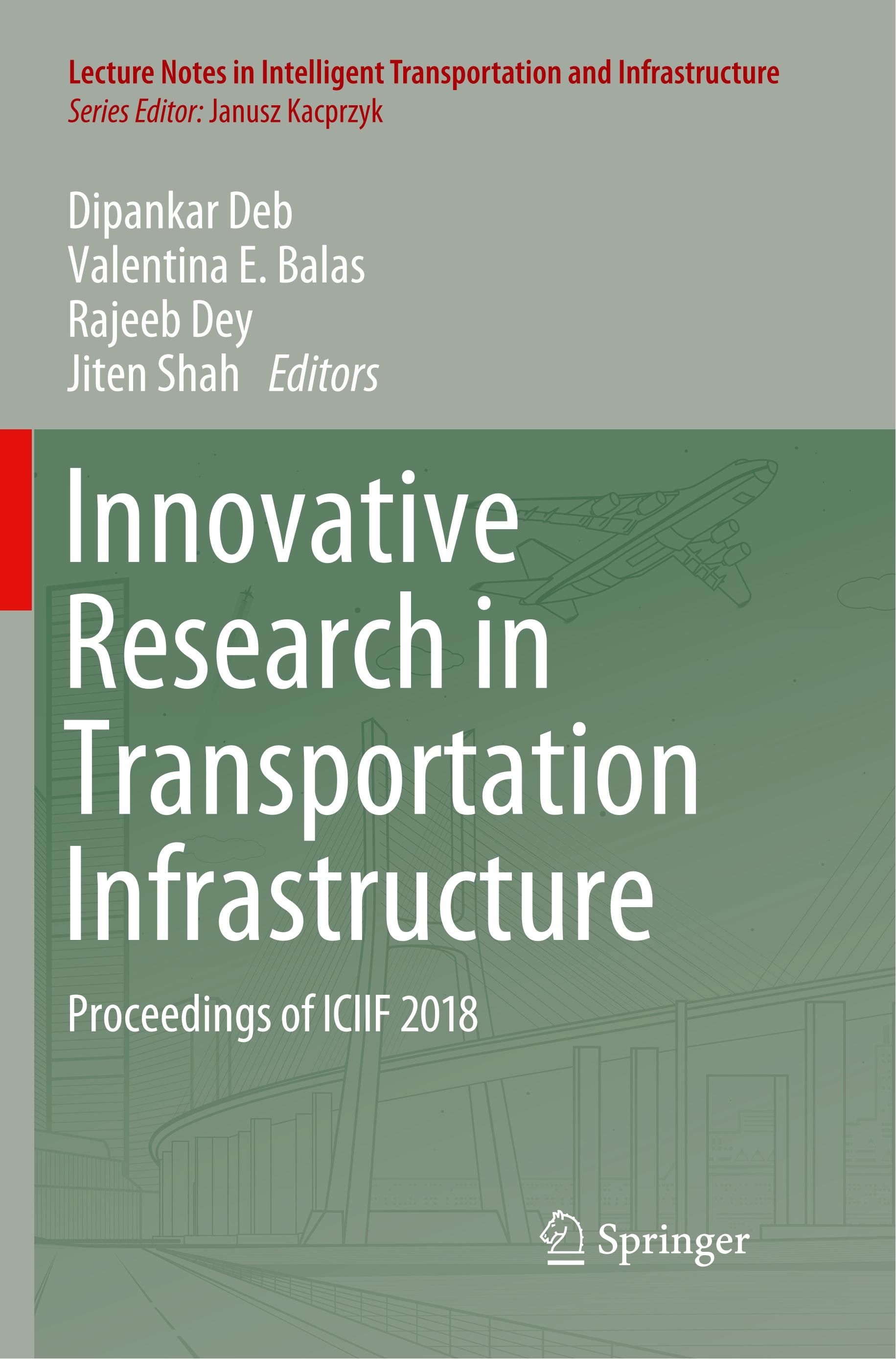 Innovative Research in Transportation Infrastructure