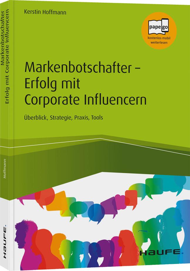 Markenbotschafter - Erfolg mit Corporate Influencern