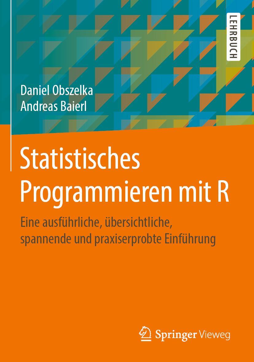 Statistisches Programmieren mit R