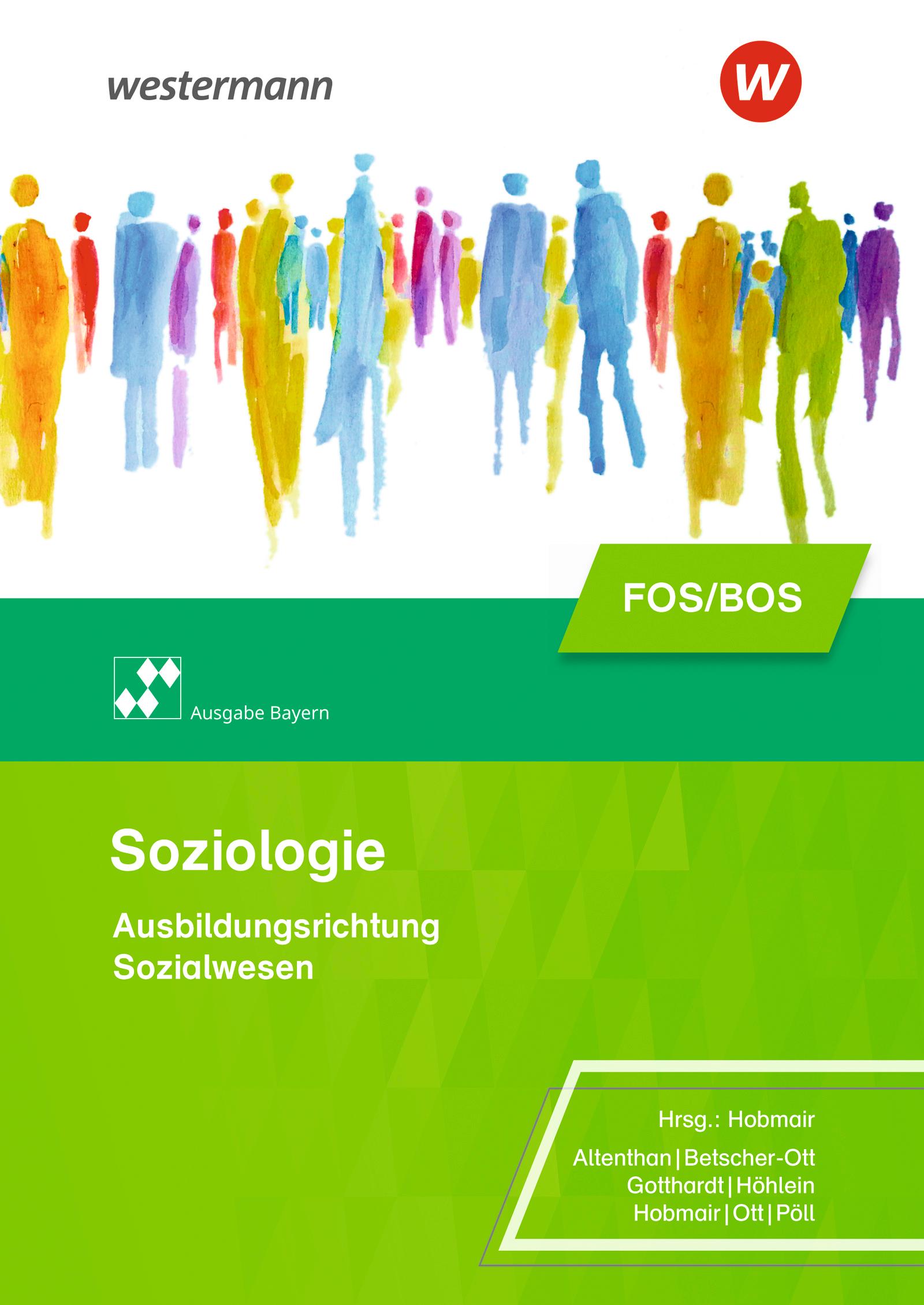 Soziologie für die Berufliche Oberschule. Schulbuch. Bayern